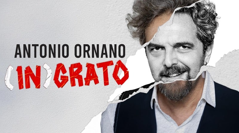 Antonio Ornano nello spettacolo (In)grato, in scena il 13 maggio 2026 al Teatro Lirico di Milano